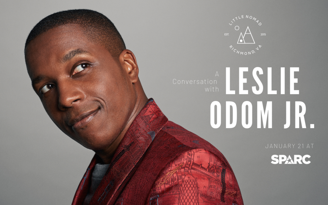 Little Nomad to Host Broadway’s Leslie Odom, Jr. at SPARC